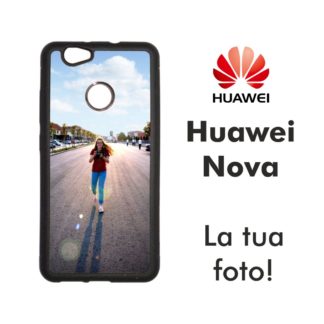 Cover personalizzata per Huawei Nova in gomma