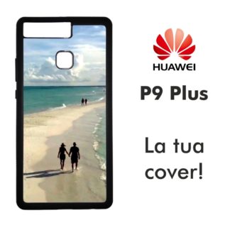 Cover personalizzata per Huawei P9 Plus in gomma
