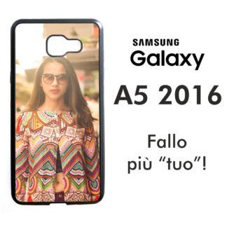 Cover personalizzata per Samsung Galaxy A5 2016